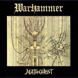 Warhammer (GER) : Deathchrist
